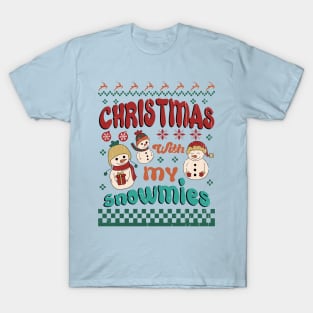 Christmas With My Snowmies T-Shirt